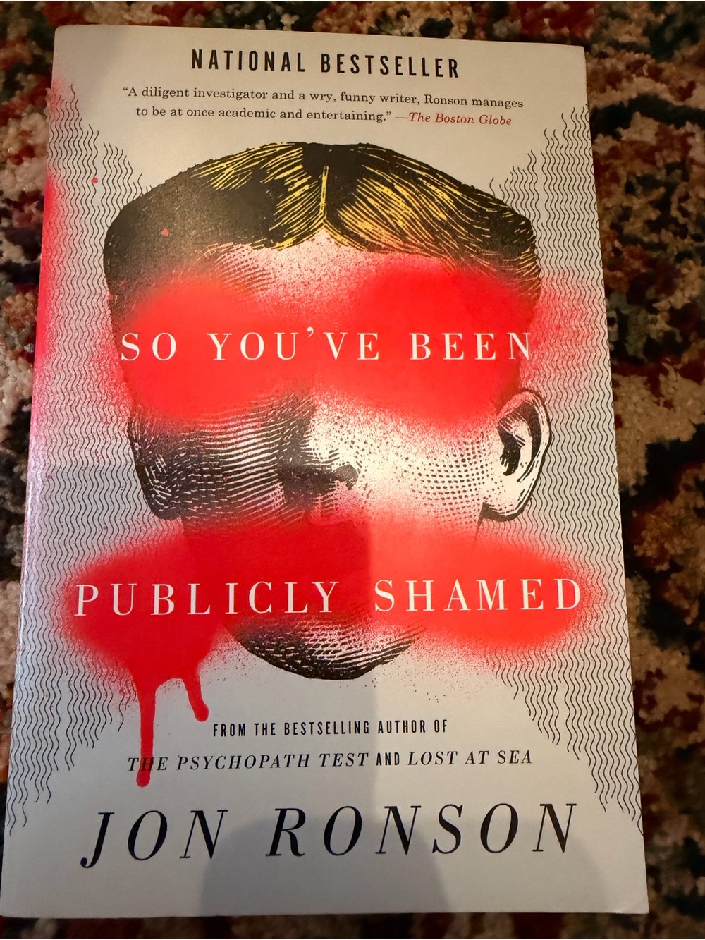 So You’ve Been Publicly Shamed - Jon Ronson